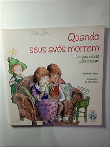 Quando seus avos morrem - Victoria Ryan
