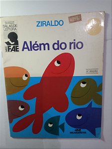Alem do rio - Ziraldo Alves Pinto