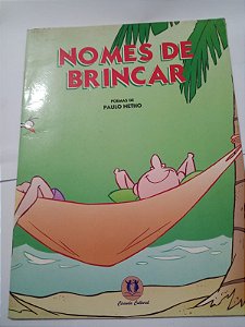 Nomes de brincar - Paulo Netho