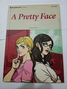 A pretty face - John Escott