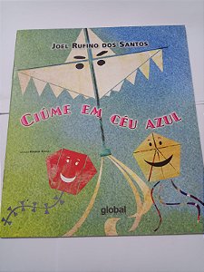Ciume em ceu azul - Joel Rufino dos Santos