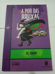 A pior das Bruxas - Jill Murphy