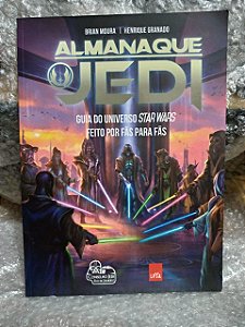 Almanaque Jedi - Brian Moura e Henrique Granado