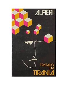 Tratado da Tirania - Alfieri -Vittorio Amadeo Alfieri