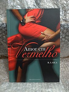 Amor em Vermleho - R. Laila