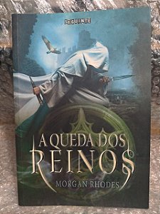A Queda dos Reinos - Morgan Rhodes