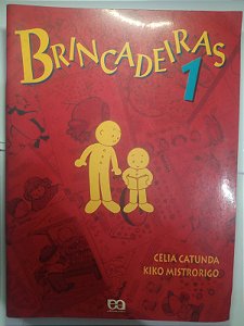 Brincadeiras 1 - Celia Catunda, Kiko Mistrorigo