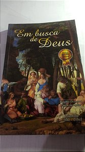 Em busca de Deus - Augusto Drumond, Diana de Aguiar
