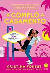 O Complô do casamento - Kristina Forest