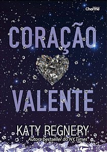 Coração valente - Katy Regnery