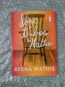 As Doze Tribos de Hattie - Ayana Mathis