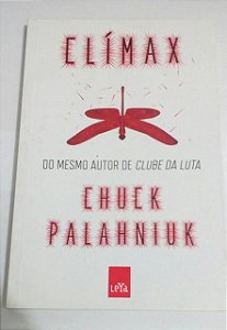Clímax - chuck Palahniuk