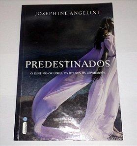 Predestinados - Josephine Angelini