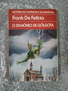 O Demônio de Gólgota - Frank de Felitta (marcas)