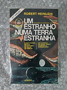 Um Estranho Numa Terra Estranha - Robert Heinlein