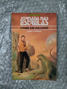 Jornada nas Estrelas: Crime em Vulcano - Jean Lorrah