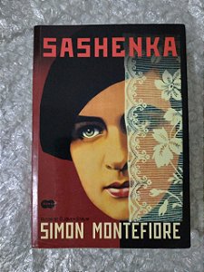 Sashenka - Simon Montefiore