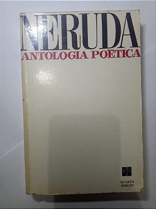 Neruda antologia poetica - Pablo Neruda