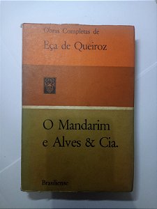 O Mandarim e Alves & Cia - Eça de Queiroz