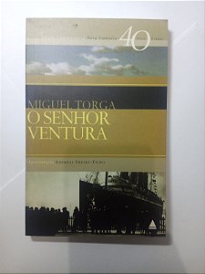 O senhor ventura - Miguel Torga