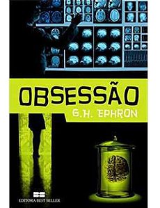 Obsessão - G. H. Ephron (marcas e manchas)