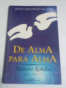 De alma para alma -  Huberto Rohden