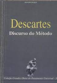 Discurso do método - René Descartes - Coleção Grandes Obras do Pensamento Universal - 10