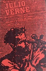 Uma Literatura Revolucionária - Júlio Verne