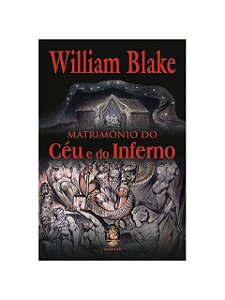 Matrimônio do céu e do inferno - Willian Blake