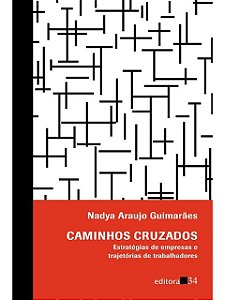 Caminhos cruzados - Nadya Araujo Guimarães