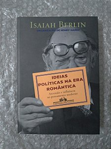 Ideias Política na era Romântica - Isaiah Berlin