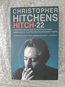 Hitch-22 - Christopher Hitchens