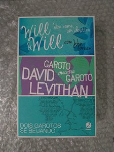 Box David Levithan - Garoto Encontra Garoto, Dois Garotos se Beijando e Will & Will