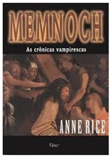 Memnoch -as Crônicas Vampirescas - Anne Rice
