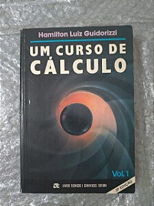 Um Curso de Cálculo Volume 1 - Hamilton Luiz Guidorizzi