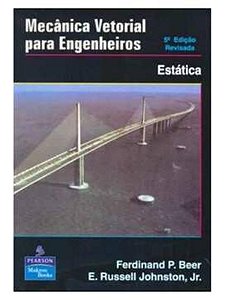 Mecânica vetorial para Engenheiros - Ferdnand P. Beer e E. Russell Johnston, Jr. 5ed.