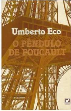O Pêndulo de Foucault - Umberto Eco (marcas de uso) - 3ª Edição