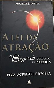 Lei da atração - Michael J. Losier