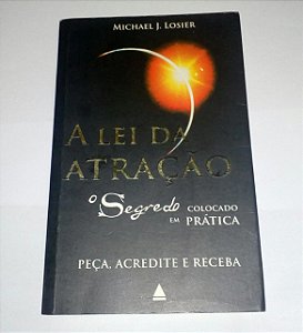 Lei da atração - Michael J. Losier