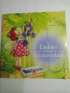 As fadas nos falam de solidariedade - Rosa M. Curto, Aleix Cabrera