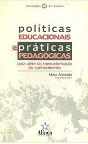 Políticas Educacionais e Práticas Pedagógicas - Malu Almeida (marcas)