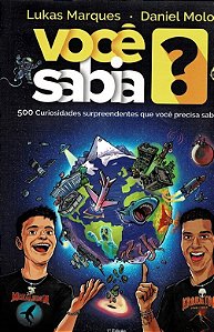 Você sabia? 500 curiosidades surpreendentes que você precisa saber - Lukas Marques
