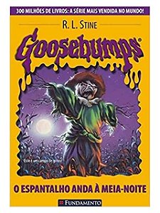 Goosebumps - o Espantalho Anda á Meia-noite - R. L. Stine