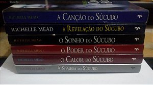 Coleção Súcubo - 6 volumes - Richelle Mead