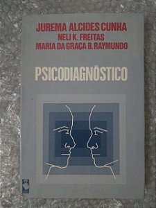 Psicodiagnóstico - Jurema Alcides Cunha