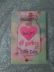 Mil beijos de Garoto - Tillie Cole