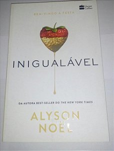 Inigualável - Alyson Noel