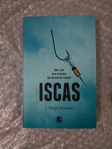 Iscas - J. Kent Messum