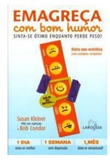 Emagreça com bom humor - Susan Kleiner