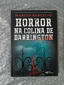 Horror na Colina de Darrington - Marcus Barcelos